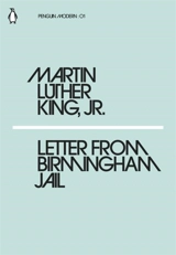 Letter from Birmingham Jail - King, Martin Luther