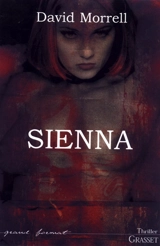 Le contrat Sienna - David Morrell