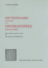 Dictionnaire raisonné des onomatopées françaises. La Nature dans la voix