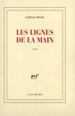 Les Lignes de la main - Gaëtan Picon