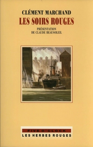 Les soirs rouges - Clément Marchand