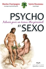 Psycho et sexo : astuces pour un mieux-être personnel - Champagne, Bianka