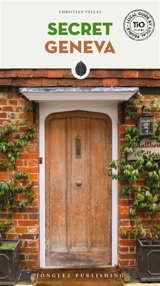 Secret Geneva - Christian Vellas