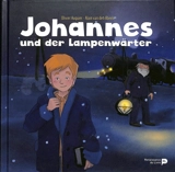 Johannes und der Lampenwärter - Alain Van den Abeele