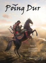 Poing dur. Vol. 2. La menace hunnique - Nicole Dillenschneider