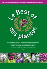 Le best of des plantes - Catherine Delvaux