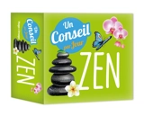 Zen : un conseil par jour - Nadia Ivanova