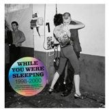 Ewen Spencer : While you Were Sleeping 1998 - 2000 - Spencer, Ewen