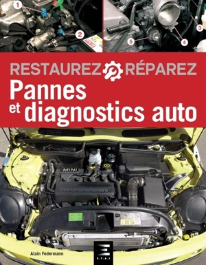 Pannes et diagnostics auto - Alain Federmann