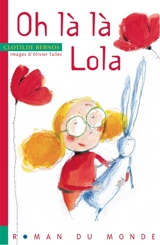 Oh la la, Lola ! - Clotilde Bernos