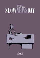 Slow news day - Andi Watson
