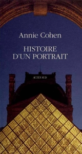 Histoire d'un portrait : le président - Annie Cohen