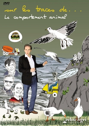 Sur les traces de... : le comportement animal