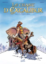 Le chant d'Excalibur. Vol. 4. La colère de Merlin - Christophe Arleston