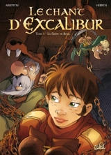 Le chant d'Excalibur. Vol. 3. La griffe de Rome - Christophe Arleston
