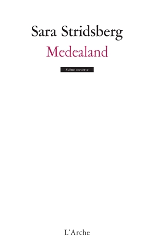 Medealand - Sara Stridsberg