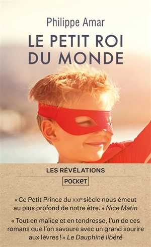 Le petit roi du monde - Philippe Amar