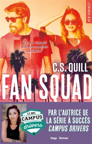 Fan squad - C.S. Quill