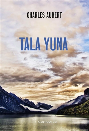 Tala yuna - Charles Aubert