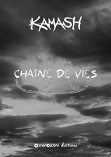 Chaîne de vies - Kamash