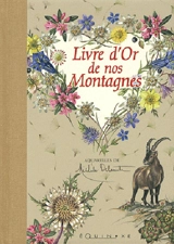 Livre d'or de nos montagnes - Michèle Delsaute