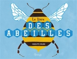 Le livre des abeilles - Charlotte Milner