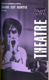 Avant-scène théâtre (L'), n° 695. Madame est sortie - Pascal Jardin