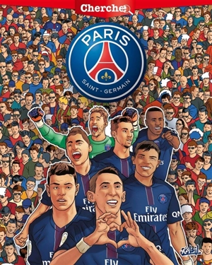 Cherche le Paris Saint-Germain - Benjamin Rivière