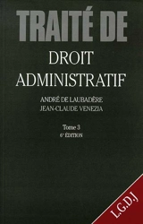 Traité de droit administratif. Vol. 3 - André de Laubadère