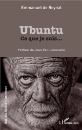 Ubuntu : ce que je suis... - Emmanuel de Reynal