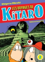 Les voyages de Kitaro. Vol. 2 - Shigeru Mizuki