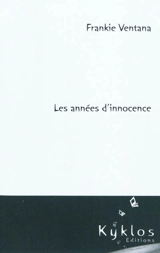 Les années d'innocence - Frankie Ventana