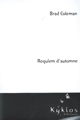 Requiem d'automne - Brad Coleman