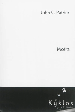 Moïra - John C. Patrick