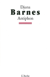 Antiphon - Djuna Barnes