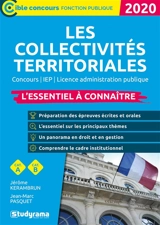 Les collectivités territoriales 2020 : l'essentiel à connaître : concours, IEP, licence administrative publique, cat. A, cat. B - Jérôme Kerambrun