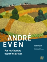 André Even : par les champs et les grèves