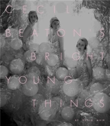 Cecil Beaton´s Bright Young Things - Robin Muir