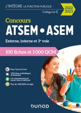 Concours ATSEM-ASEM : externe, interne et 3e voie, catégorie C : 100 fiches et 1.000 QCM, 2022-2023 - Corinne Pelletier