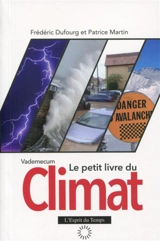 Le petit livre du climat : vadémécum - Frédéric Dufourg