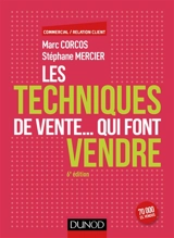 Les techniques de vente... qui font vendre - Marc Corcos