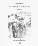 Un million d'éléphants - Yann Redor