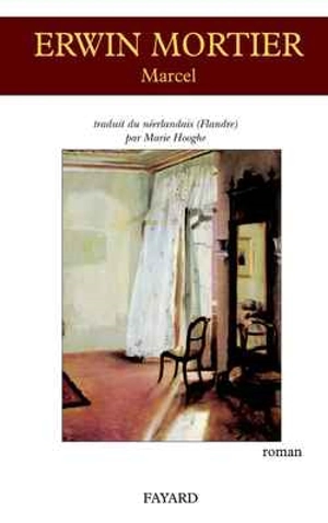 Marcel - Erwin Mortier