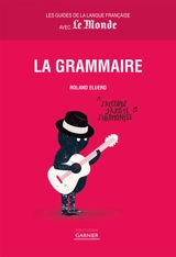 La grammaire - Roland Eluerd