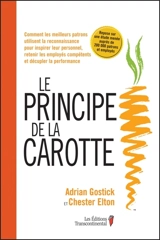 Le principe de la carotte - Gostick, Adrian