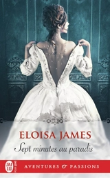 Sept minutes au paradis - Eloisa James
