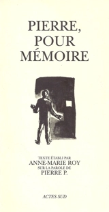 Pierre, pour mémoire