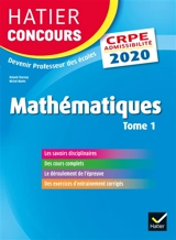 Mathématiques : CRPE admissibilité : 2020. Vol. 1 - Roland Charnay
