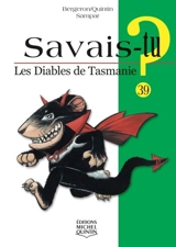 Les diables de Tasmanie - Alain M. Bergeron