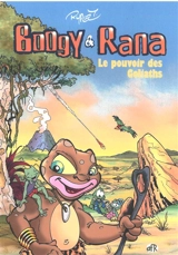 Boogy & Rana. Vol. 5-6. Le pouvoir des Goliaths. Miss Rana - Fabien Rypert